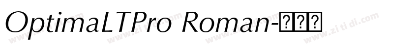 OptimaLTPro Roman字体转换 OptimaLTPro Roman字体转换